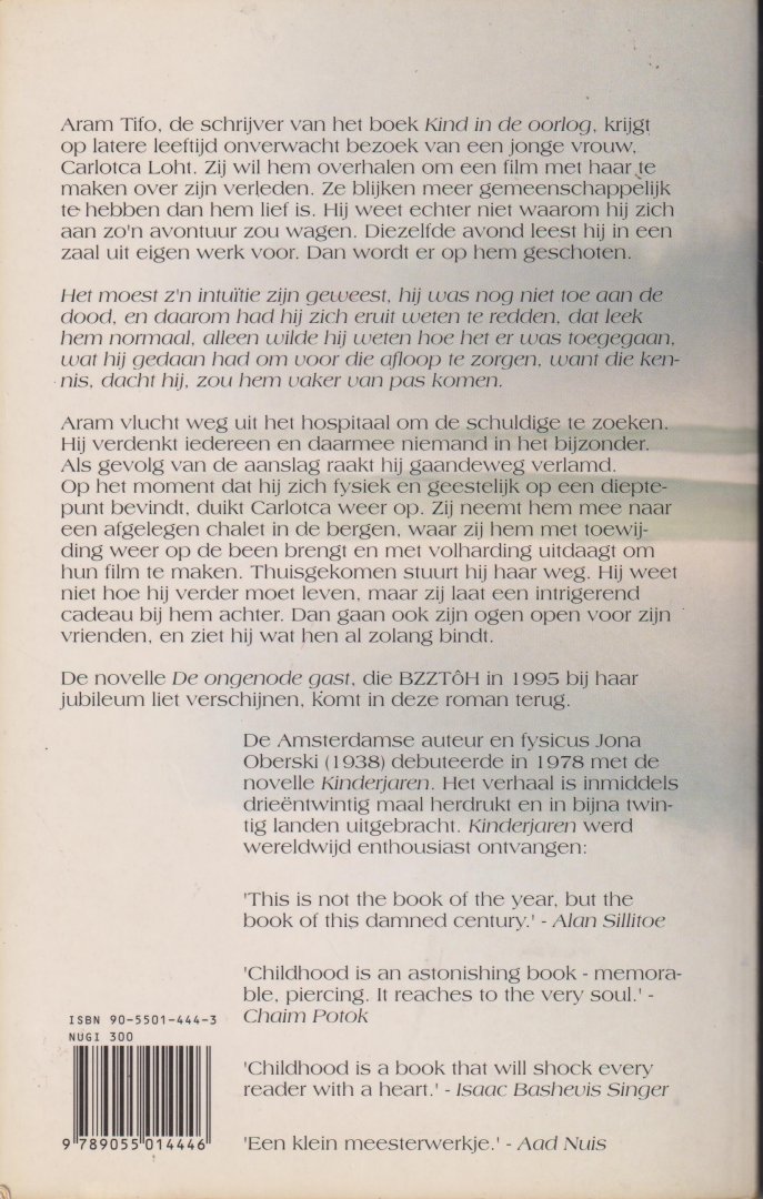 Oberski, J. - De eigenaar van niemandsland - Het moest zijn intuitie zijn geweest hij was nog niet toe aan de dood en daarom had hij zich eruit weten te redden dat leek hem normaal, alleen wilde hij weten hoe het er was toegegaan wat hij gedaan had