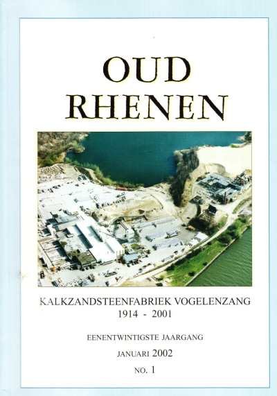 Diversen - Oud Rhenen Kalkzandsteenfabriek Vogelenzang 1914-2001 eenentwintigste Jaargang Januari 2002 No. 1
