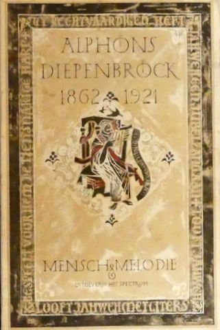 Diepenbrock, A.: - Alphons Diepenbrock 1862-1921 [Themanummer] Mensch & Melodie