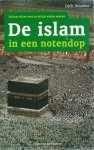 DOUWES, DICK - De islam in een notendop. (bijna ) Alles wat je altijd wilde weten.