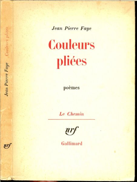 Faye Jean-Pierre - Couleurs pliées, poèmes