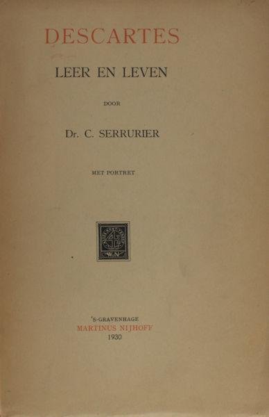 Serrurier, C. - Descartes. Leer en leven