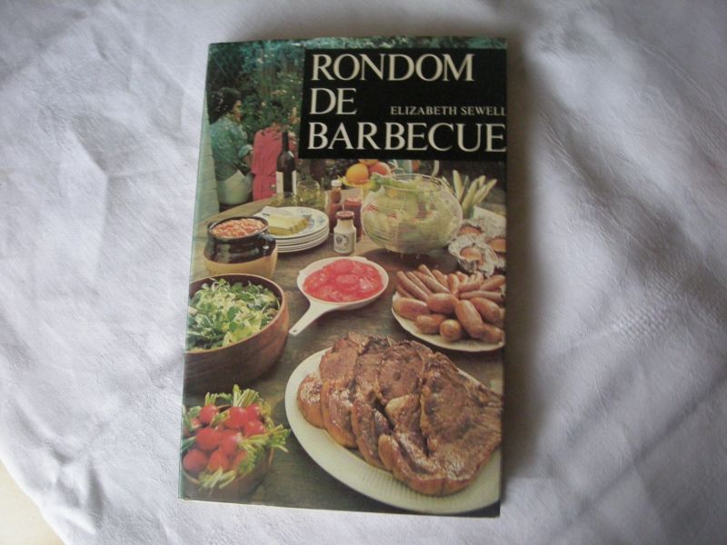 Sewell, Elizabeth / Kleijn A.E., Nederlandse bew. - Rondom de Barbecue