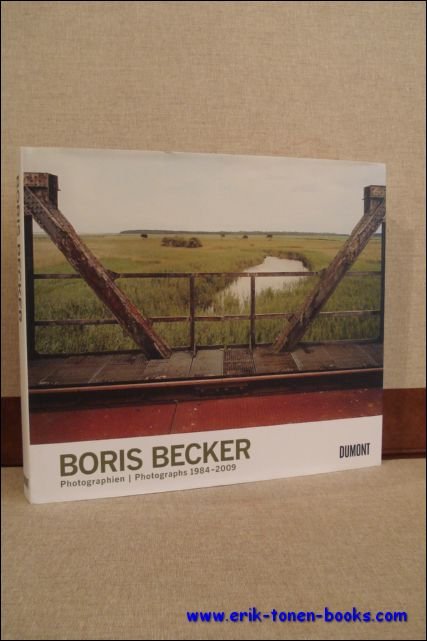 N/A. - BORIS BECKER PHOTOGRAPHIEN/ PHOTOGRAPHS 1984 - 2009,