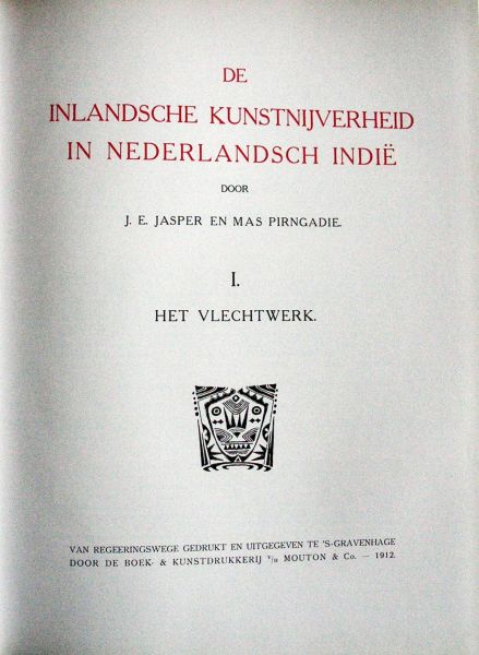 Jasper, J.E. & Pirngadie - De inlandsche kunstnijverheid in Nederlandsch Indie?, I: Het vlechtwerk.