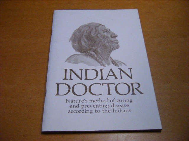 Nancy Locke Doane (ed.) - Indian Doctor Book