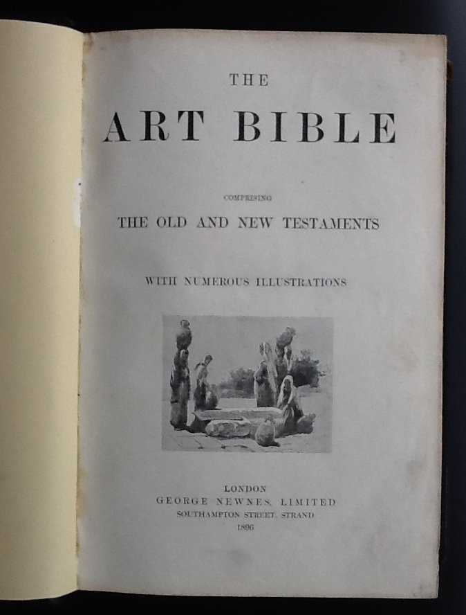 - The Art Bible Comprising the Old and New Testaments Bookseller Image  View Larger Image    The Art Bible Comprising the Old and New Testaments The Art Bible Comprising the Old and New Testaments