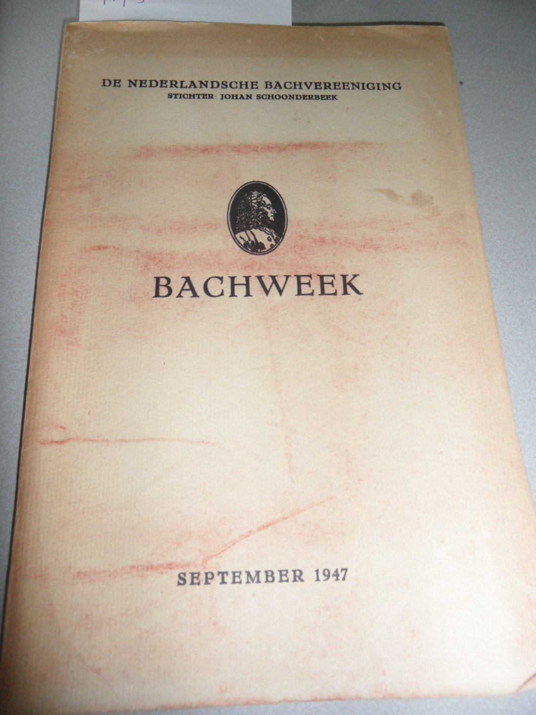 De Nederlandsche Bachvereeniging - Bachweek 1947
