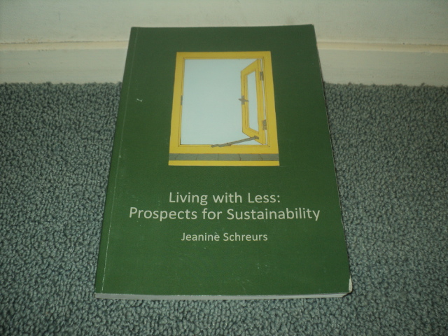 Schreurs, Jeanine - Living with less: Prospects for Sustainability