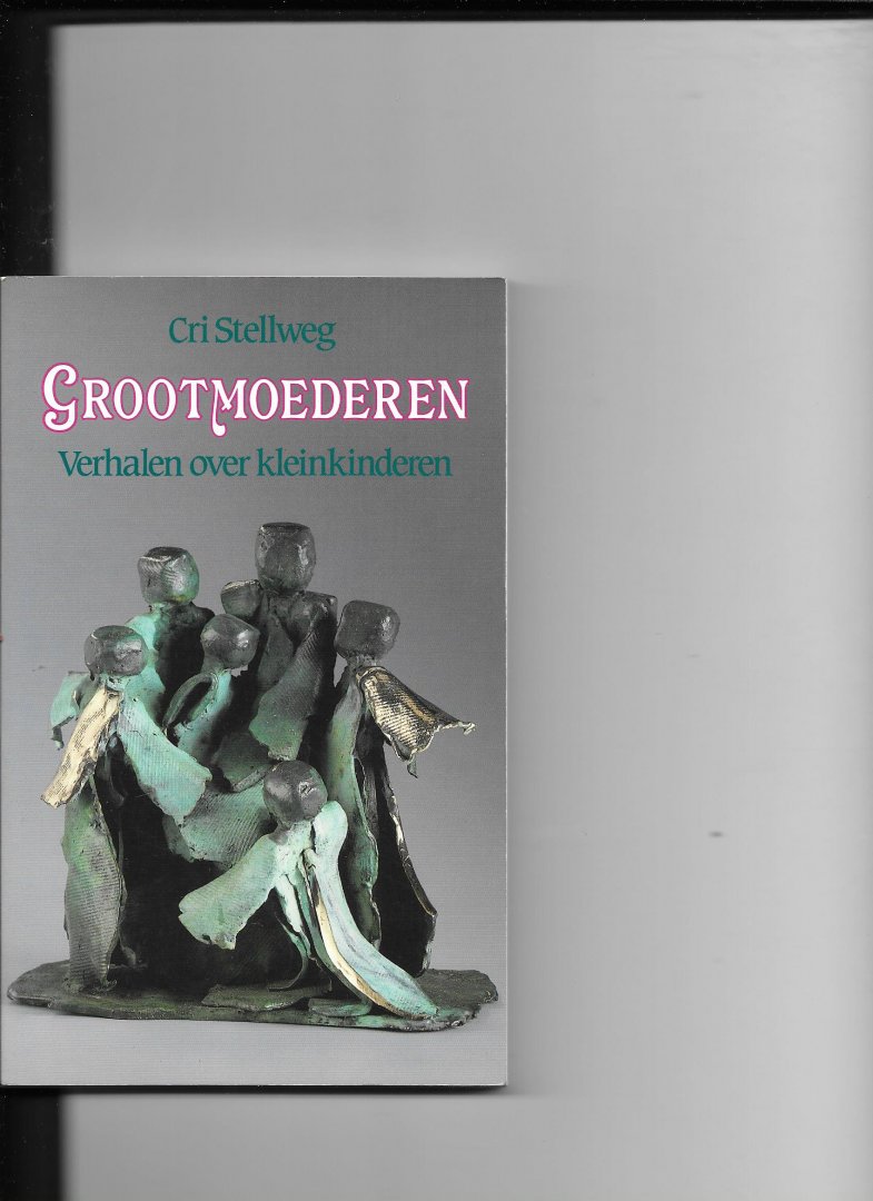 Stellweg - Grootmoederen / druk 1