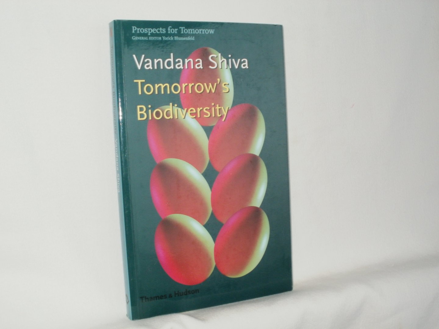 Shiva, Vandana - Tomorrow's Biodiversity