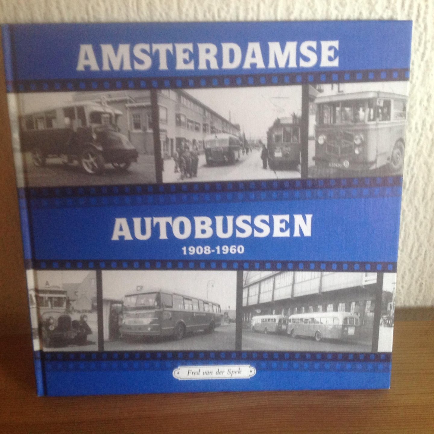 Spek - Amsterdamse autobussen 1908-1960 / druk 1