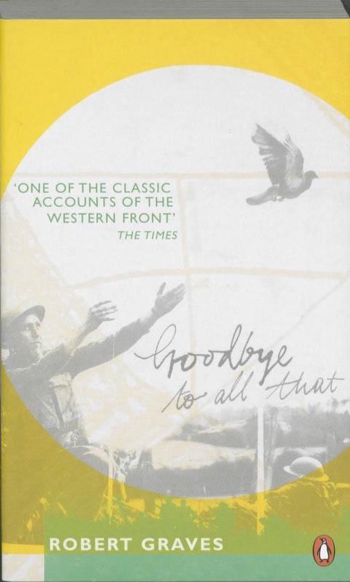 Robert Graves - Goodbye To All That