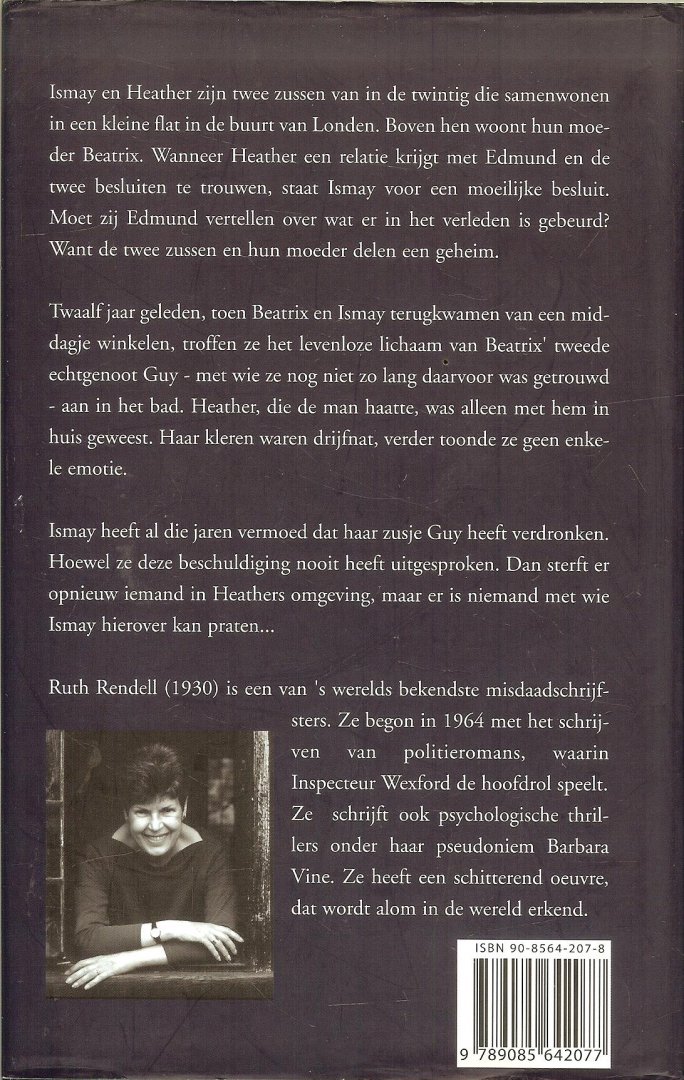 Rendell, Ruth  Vertaling  Hugo Kuipers  .. Omslag ontwerp  Myosotis  ..  Reclame studio - Het Stille Huis