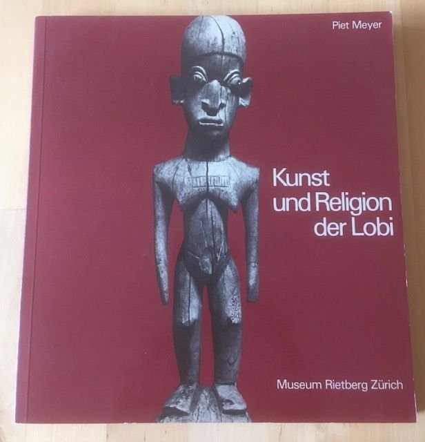 Meyer, P. - Kunst und Religion der Lobi