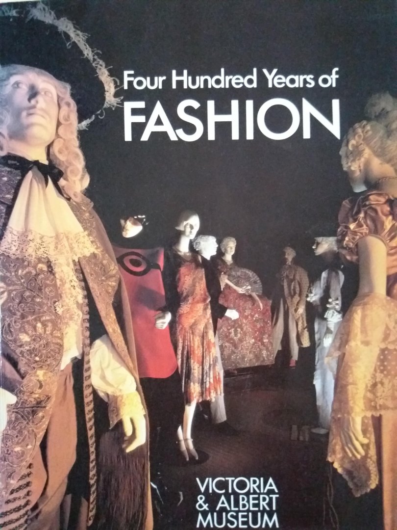 Rothstein, Natalie - Four hundres years of fashion