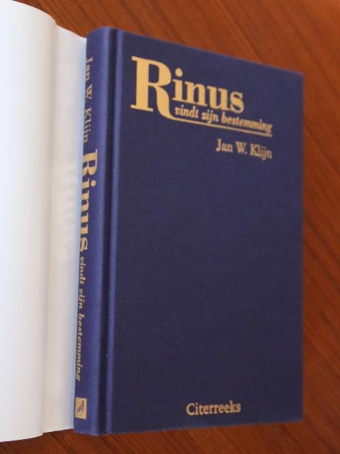 Klijn, Jan W. - Rinus vindt zijn bestemming
