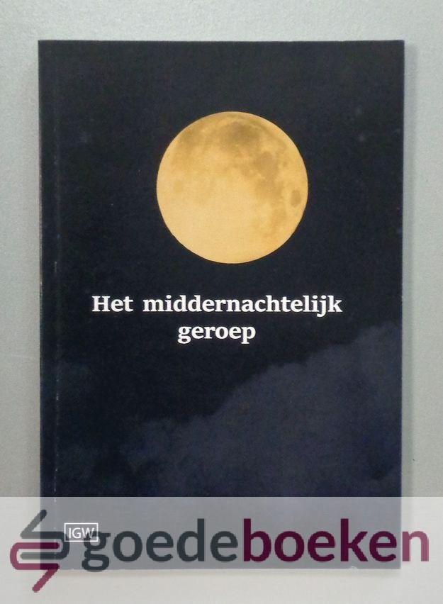 N., N. - Het middernachtelijk geroep