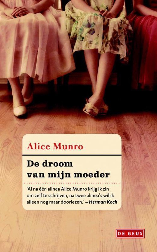 Alice Munro - De droom van mijn moeder