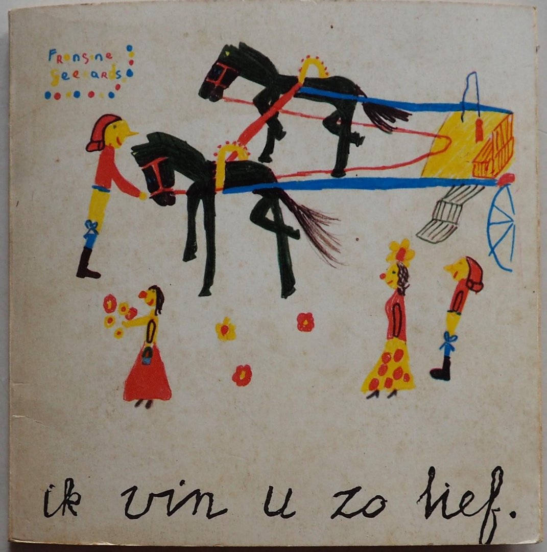 - Ik vin u zo lief Kinderen schrijven de Koningin - Ik vin u zo lief Kinderen schrijven de Koningin