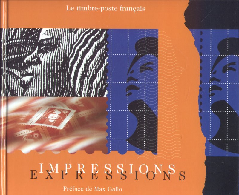 La Poste - Le timbre-poste francais (Impressions & expressions)