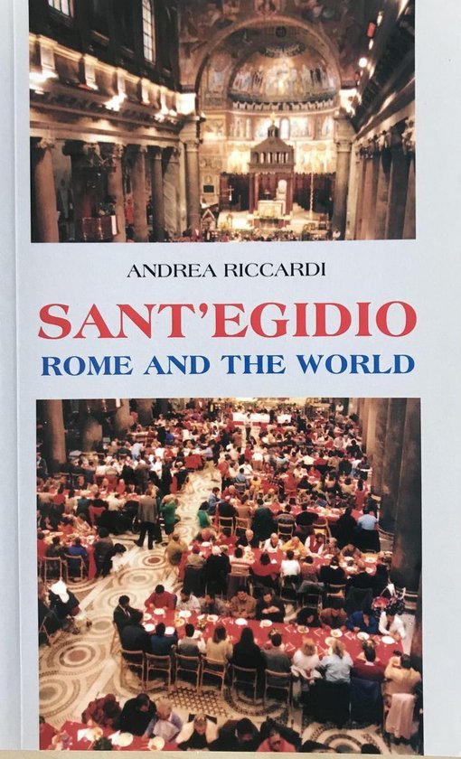  - Sant 'Egidio, Rome And The World