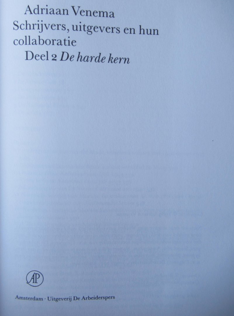 Venema, Adriaan - Schrijvers, uitgevers & hun collaboratie: Het Systeem - S. Vestdijk - De harde kern