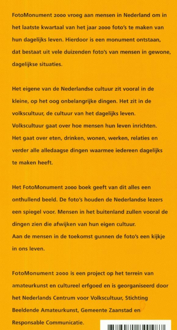 Strouken, Ineke - Kijk ons ! - Een kijkje in het dagelijks leven van Nederlanders anno 2000
