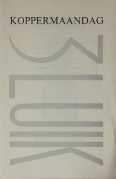 Brüll, Jean. - Koppermaandag. 3 luik.