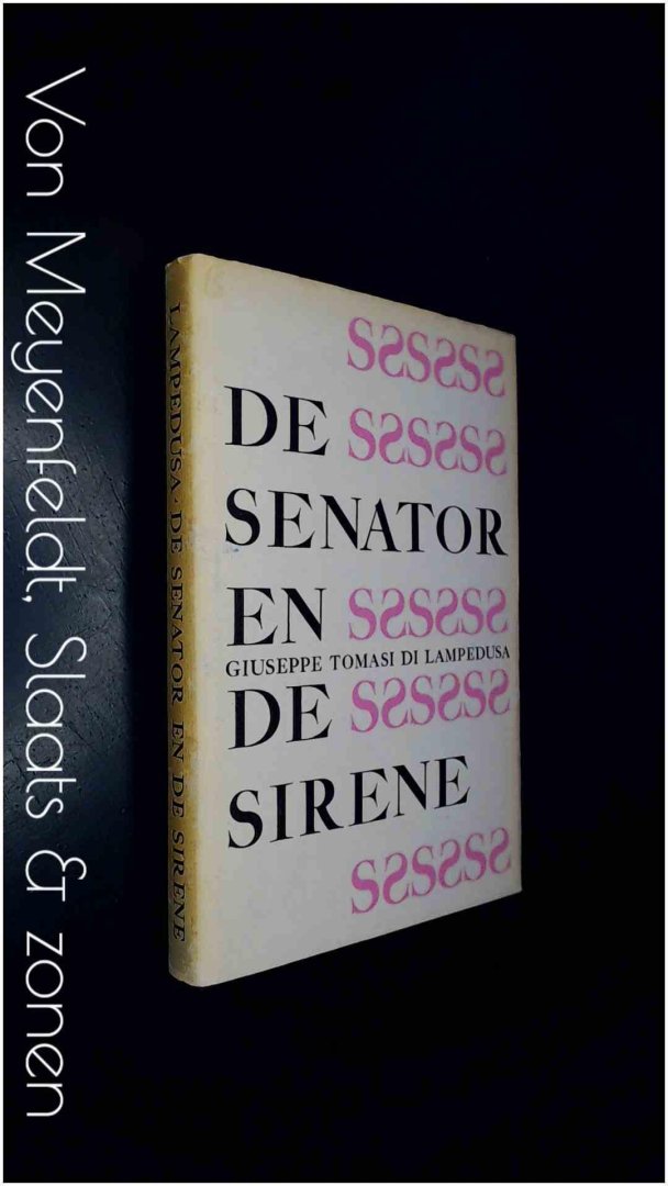 LAMPEDUSA,GIUSEPPE THOMAS DI. - De senator en de Sirene