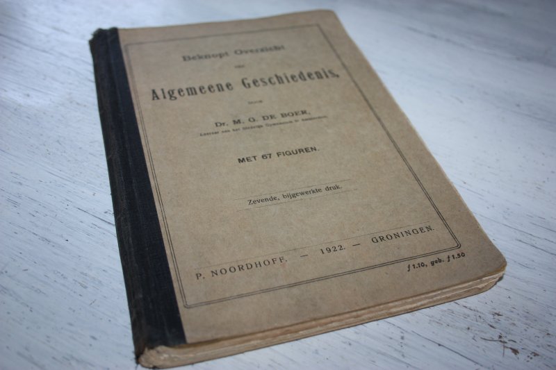 Boer, Dr. M.G. de - ALGEMEENE GESCHIEDENIS, Beknopt Overzicht