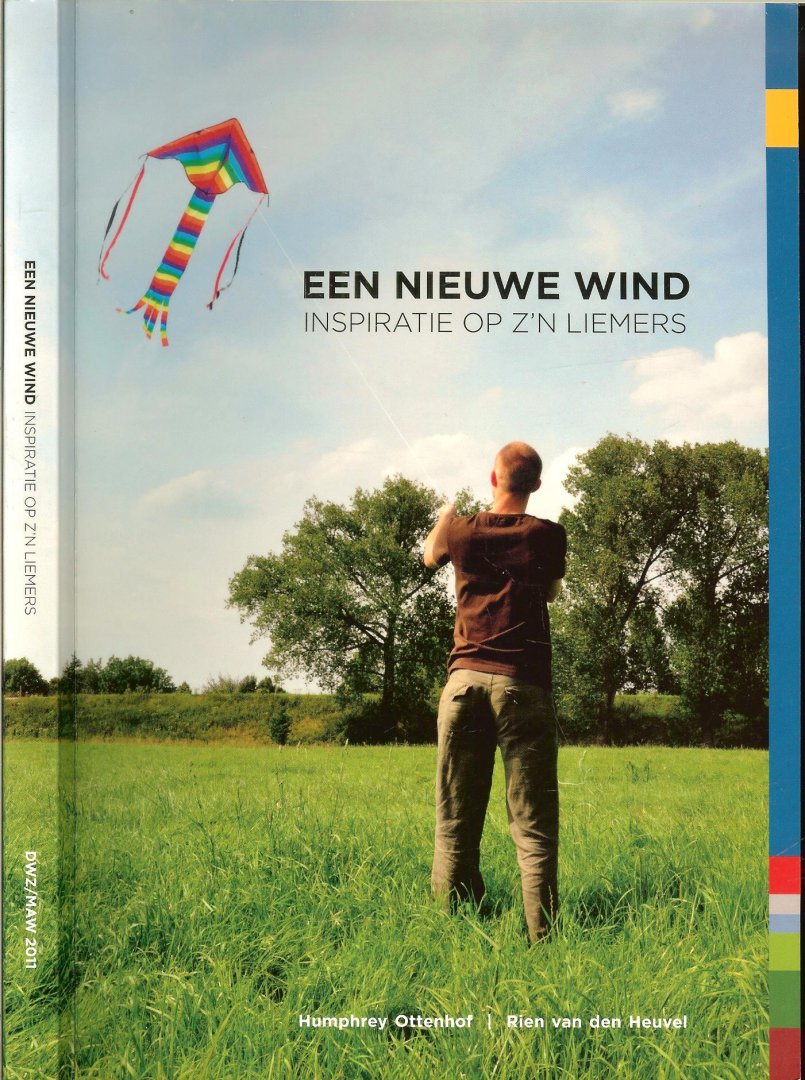 Ottenhof  Humphrey  en Rien van den Heuvel - Een nieuwe wind, inspiratie op z'n Liemers.