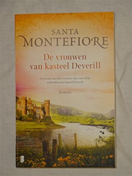 Montefiore, Santa - De vrouwen van kasteel Deverill. De levens van drie vrouwen zijn voor altijd verbonden met kasteel Deverill