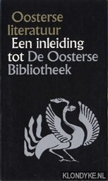 Idema, W.L. & Nuis, Aad & Fokkema, D.W. - Oosterse literatuur. Een inleiding tot de Oosterse Bibliotheek