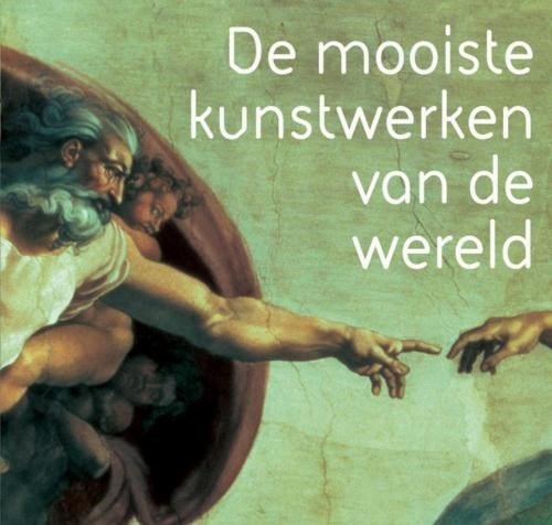 R. [red] Belton - De mooiste kunstwerken van de wereld