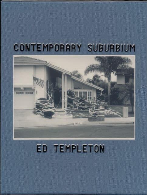 Templeton, Ed & Deanna. - Contemporary Suburbium.