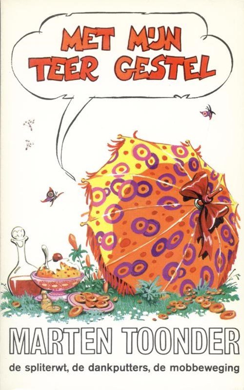 Marten Toonder - Met mijn teer gestel