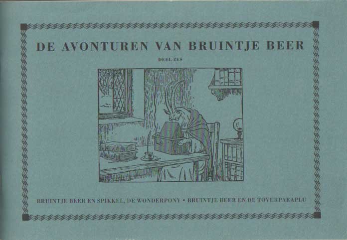  - De avonturen van Bruintje Beer. 1. Bruintje Beer en spikkel de wonderponys. 2. Bruintje Beer en de toverparaplu
