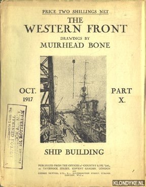 Bone, Muirhead (drawings by) - The Western Front part X. Oct. 1917