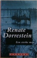 Dorrestein (born 25 January 1954 in Amsterdam), Renate - Een sterke man - De Nederlandse beeldhoudster Barbara Vrijman is vereerd en opgetogen wanneer zij wordt uitgenodigd om zes weken aar Kerrimagannagh te komen een wereldwijd befaamde kunstenaarswerkplaats in Ierland. Een dodelijk ongeluk volgt.