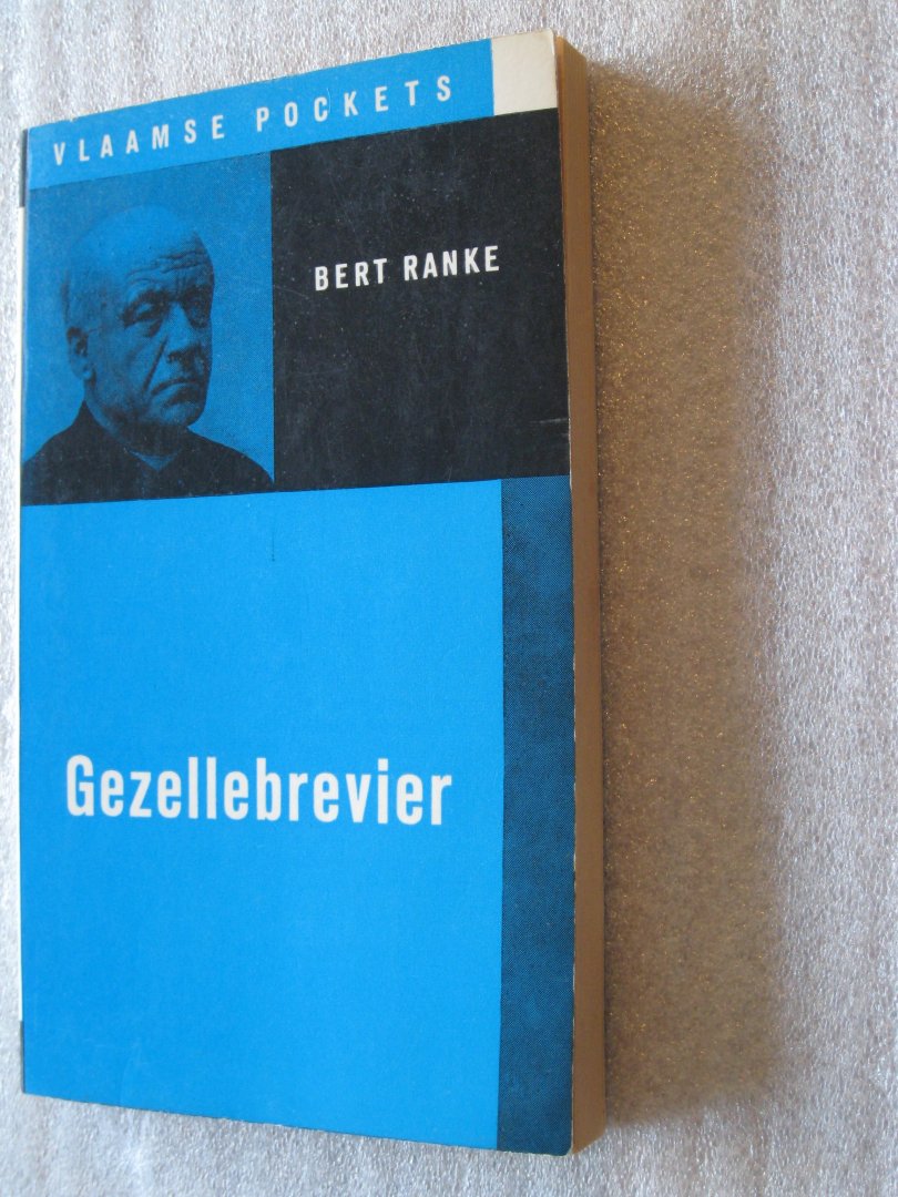 Ranke, Bert - Gezellebrevier