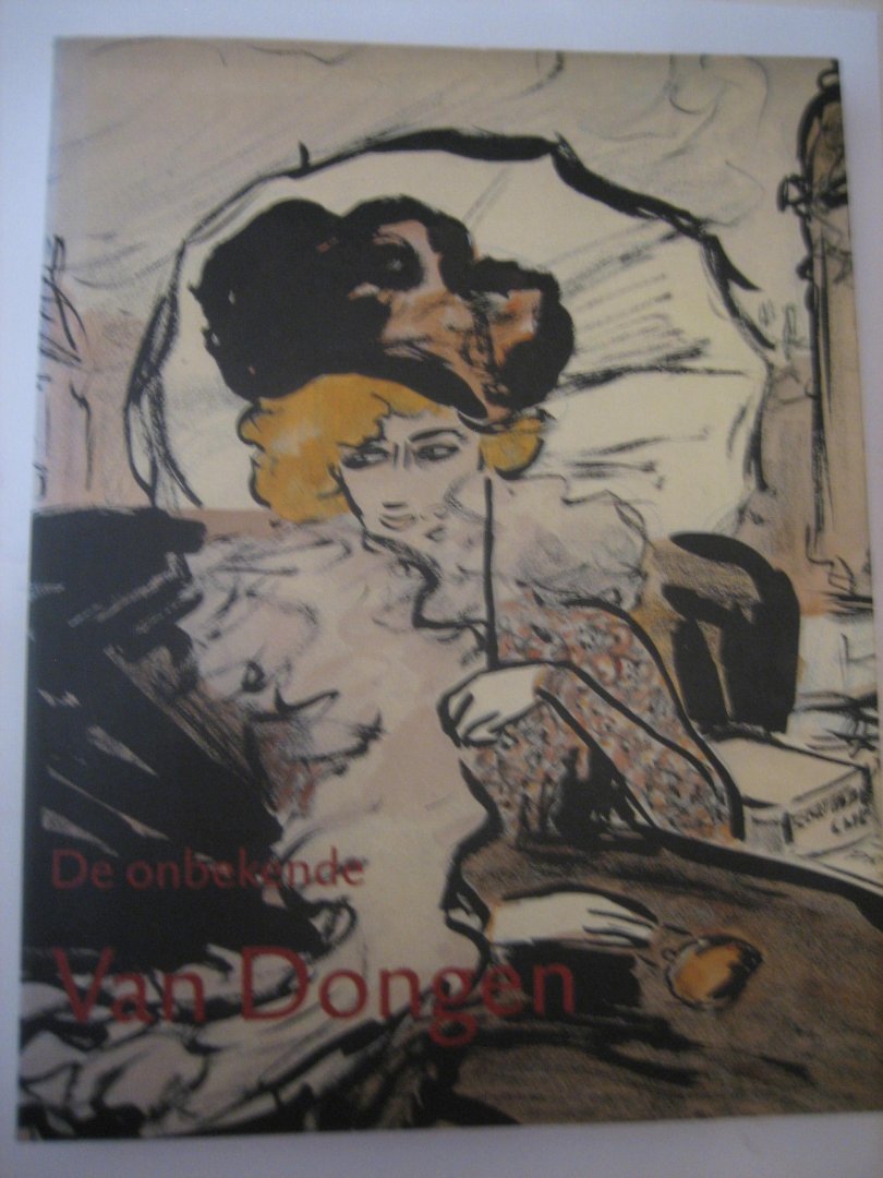 Hopmans, A. - Vroege tekeningen van Kees van Dongen / druk 1