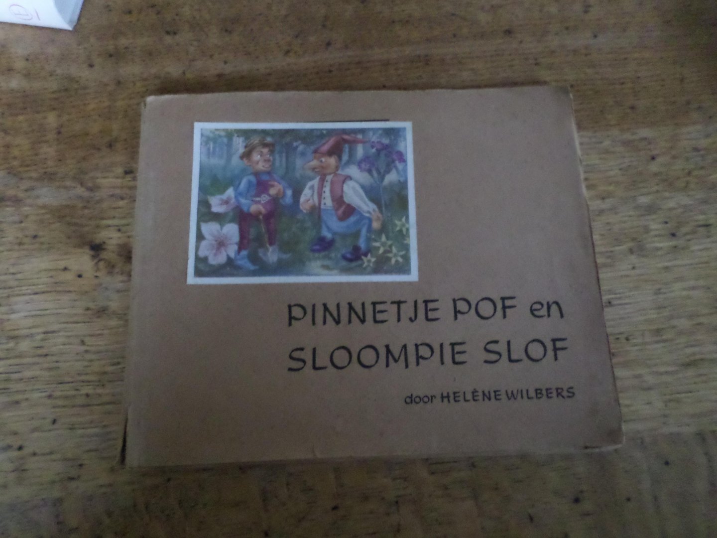 Wilbers, Helène - Pinnetje Pof en Sloompie Slof