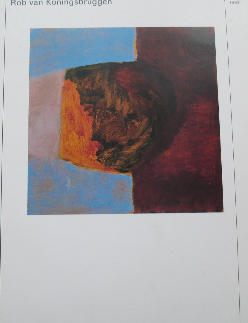 Koningsbruggen, Rob van ; Pierre Cayez ; Els Hoek - Rob van Koningsbruggen Peintures et dessins