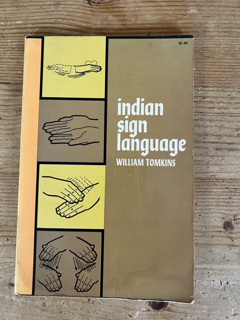 William Tomkins - Indian Sign Language