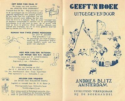 (BLITZ, Andries) - Geeft 'n boek uitgegeven door Andries Blitz Amsterdam. (Uitgeversreclame).