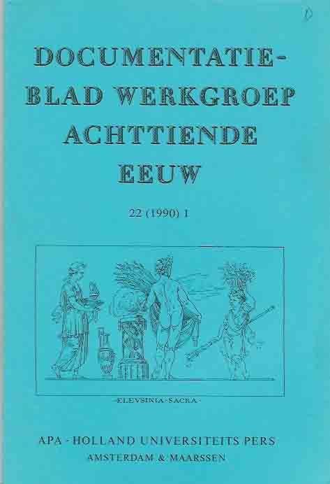 Buynsters, P.J. & R.P.W. Visser en J. Roegiers e.a. (redactie). - Documentatieblad werkgroep Achttiende eeuw. 23 (1990) 1.