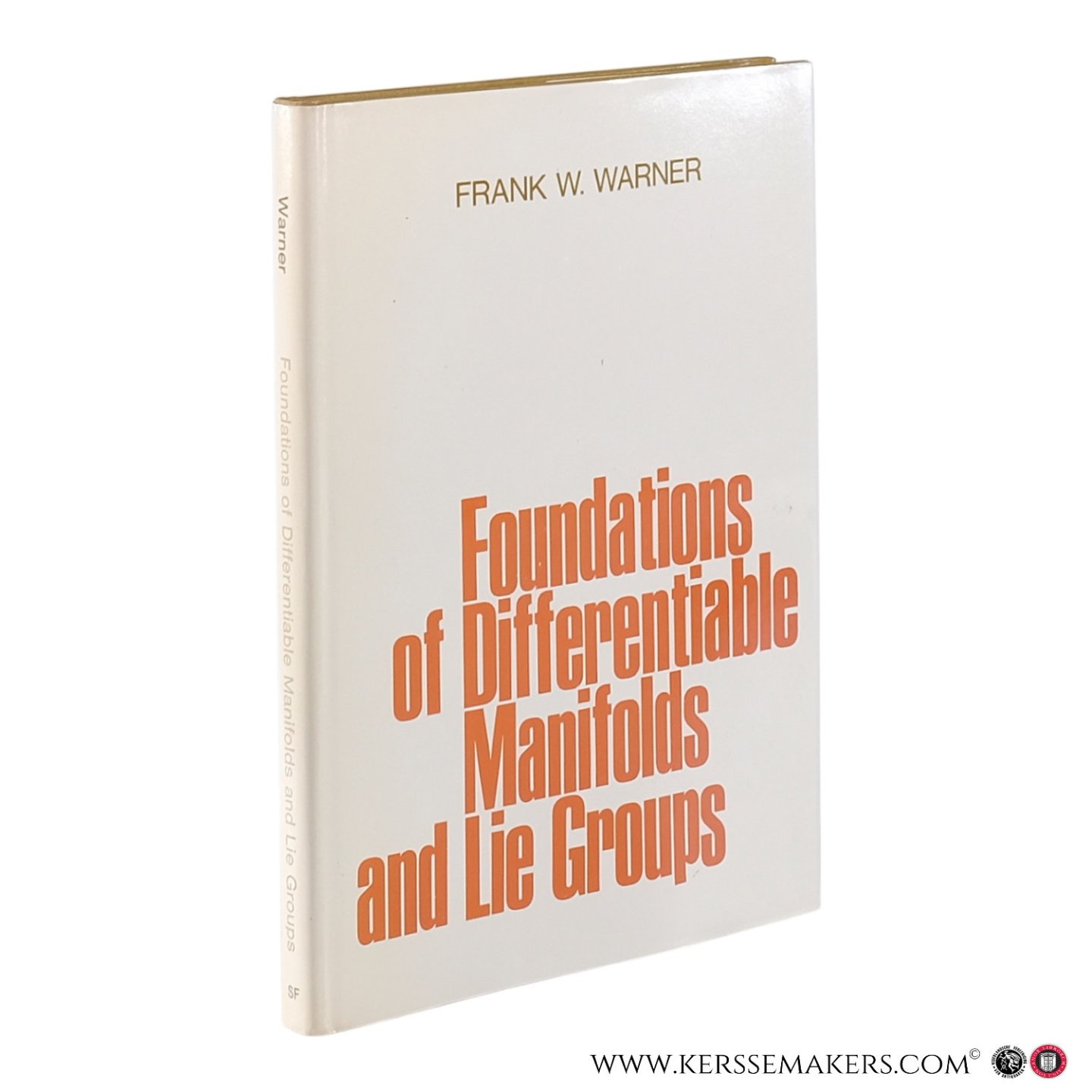 Warner, Frank W. - Foundations of Differentiable Manifolds and Lie Groups.