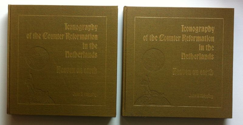 Knipping, John B. - Iconography of the Counter Reformation in the Netherlands. Heaven on earth