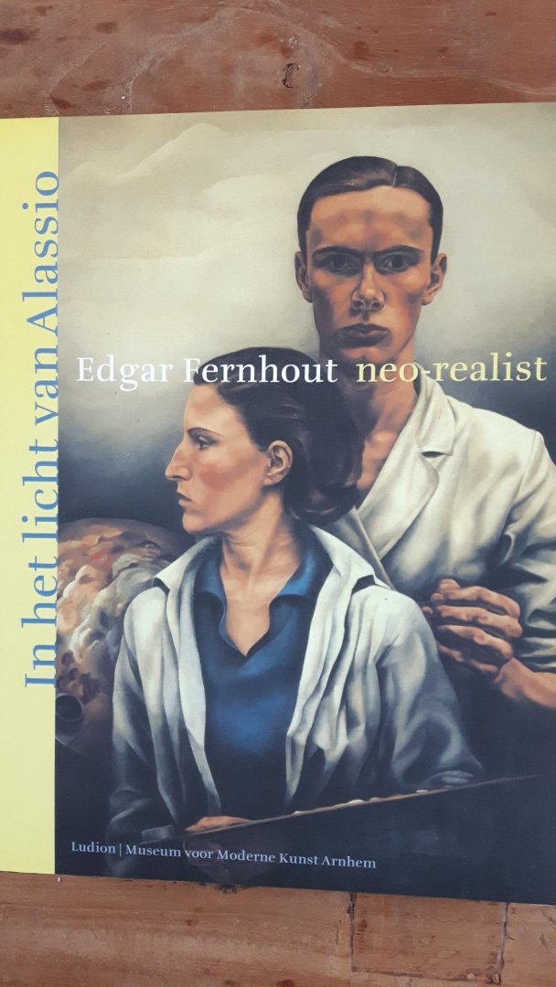 Rijnders, Mieke & Aloys van den Berk - In het licht van Alassio / Edgar Fernhout neo-realist